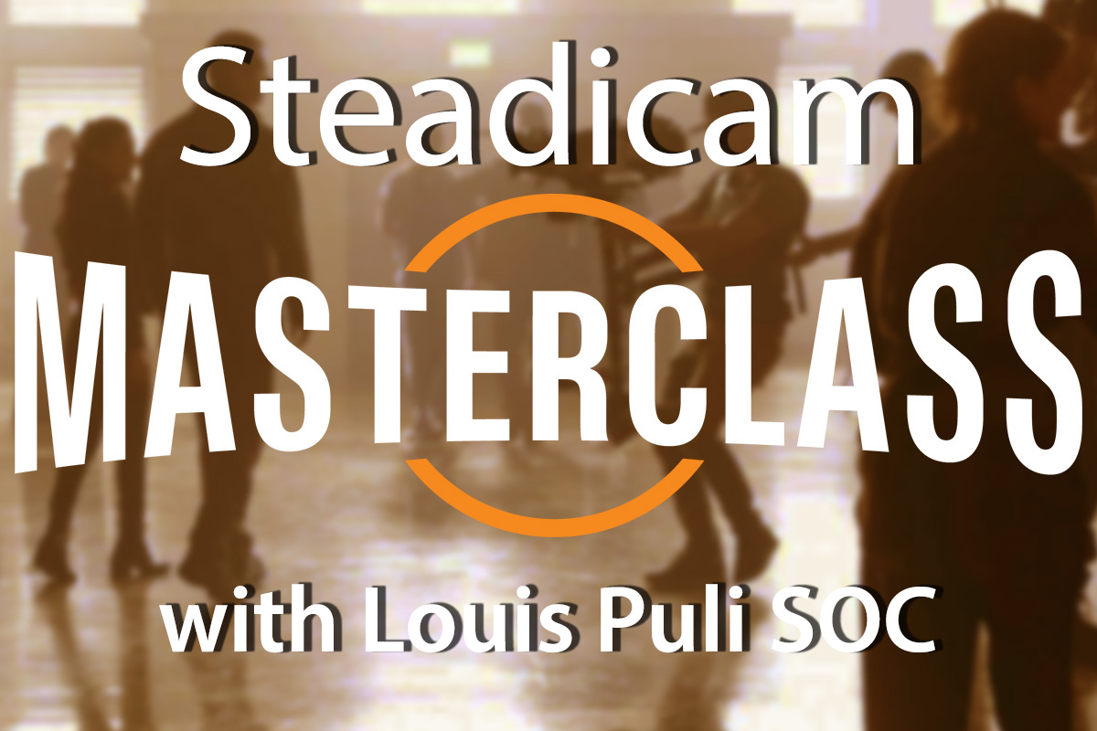 Steadicam Masterclass_Text